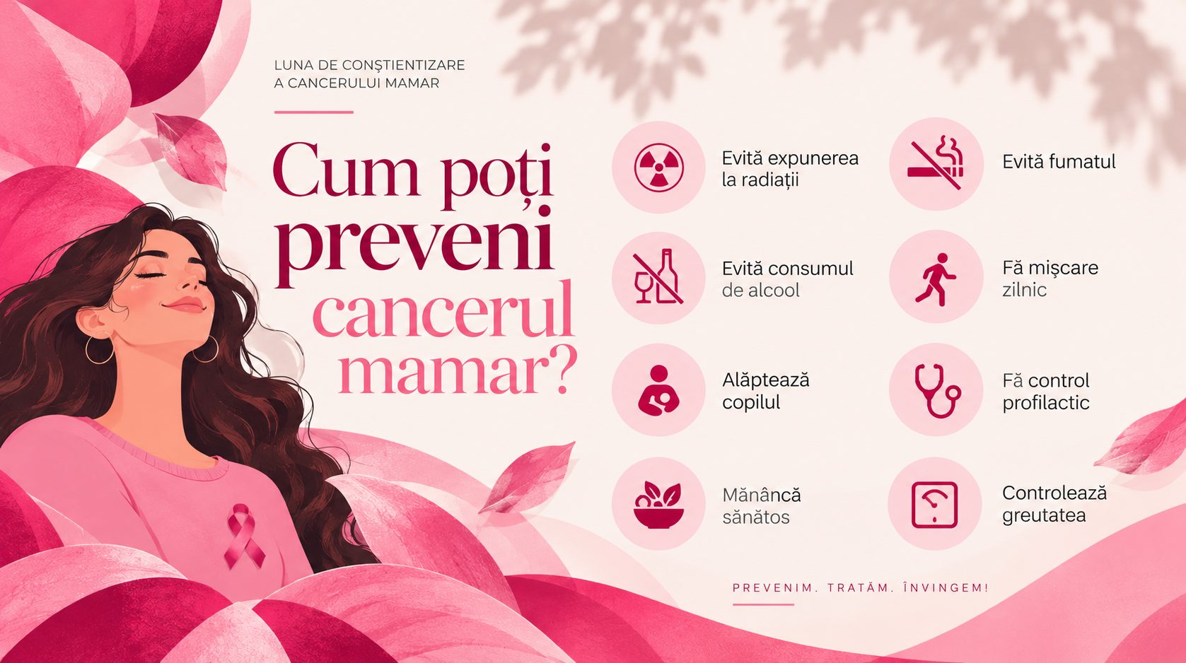 OCTOMBRIE ROZ | Ce poți face pentru a reduce riscul de cancer mamar